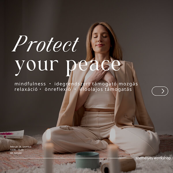 [SZEMÉLYES] Protect Your Peace workshop